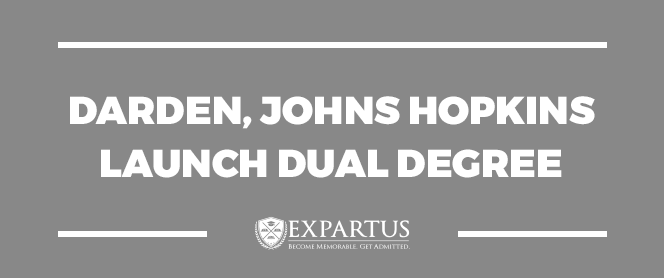 Darden, Johns Hopkins Launch Dual Degree